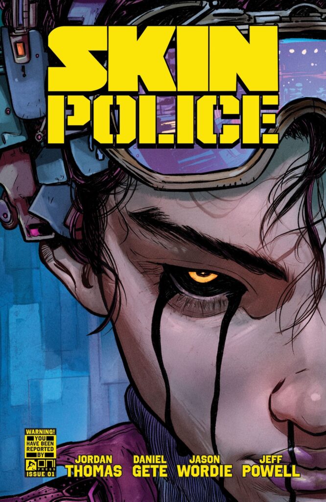 Oni Press Informs on SKIN POLICE #1