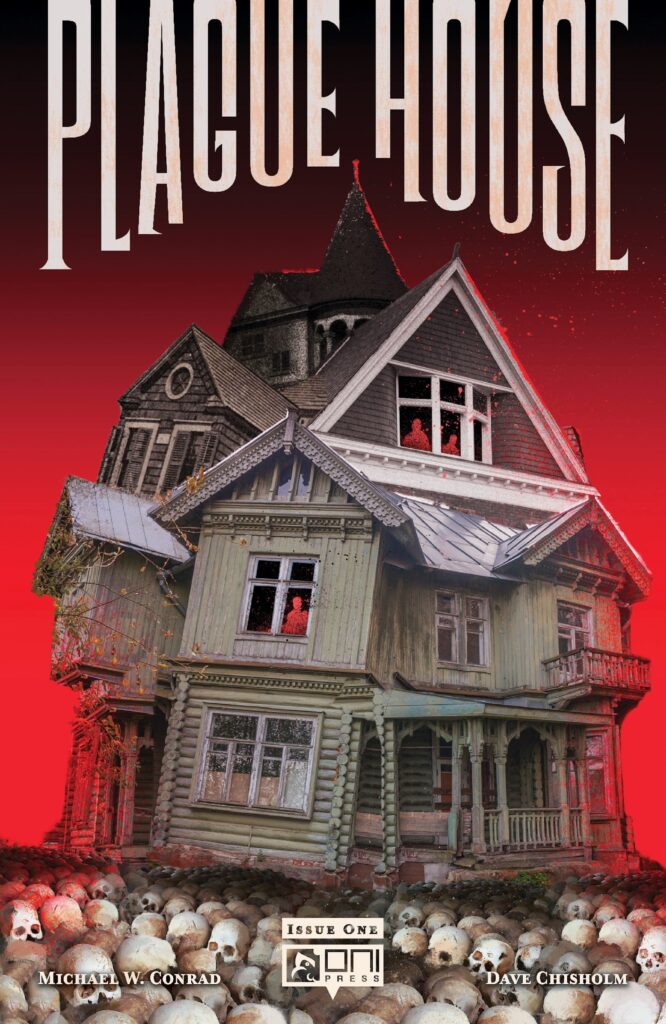 Plague House #1: A New Horror Comic from Oni Press