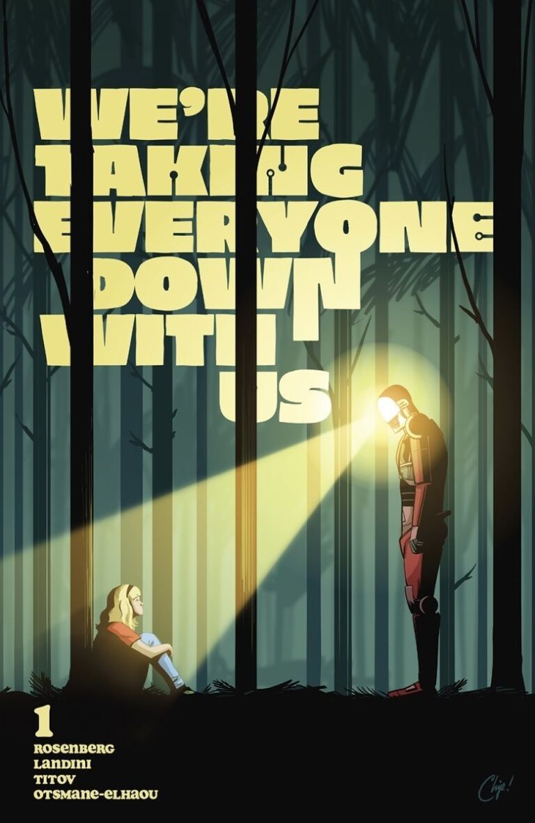 We're Taking Everyone Down With Us Second Printing Coming!