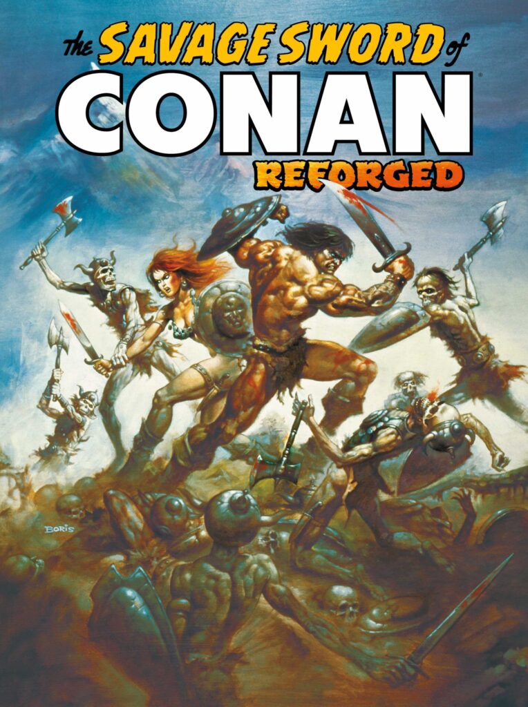 The Savage Sword of Conan: Reforged