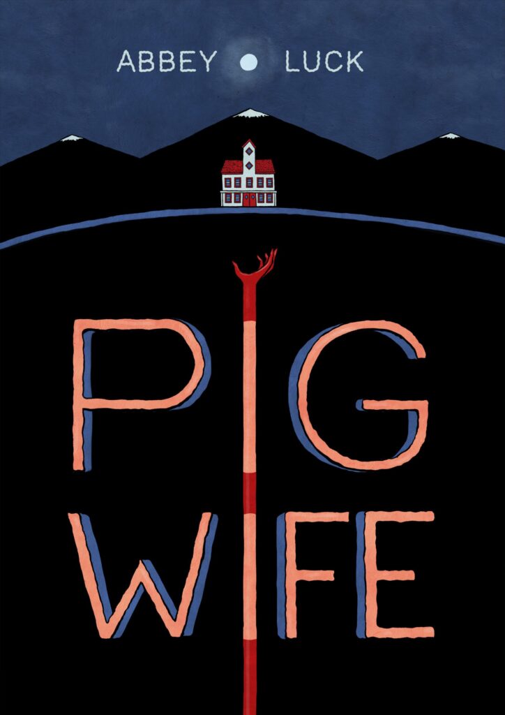 Pig Wife: A Masterclass in Indie-Horror and Trauma